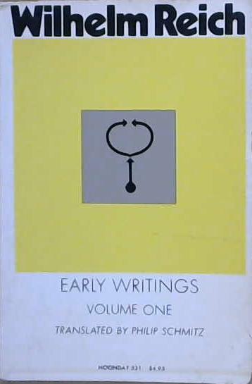 Early Writings Vol. 1 | 9999903177869 | Wilhelm Reich