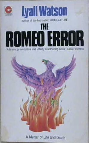 The Romeo Error | 9999903208297 | Lyall Watson