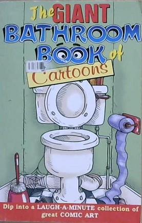 The Giant Bathroom Book of Cartoons | 9999903131236