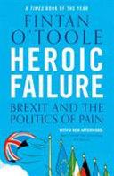 Heroic Failure | 9999903252931 | Fintan O'Toole