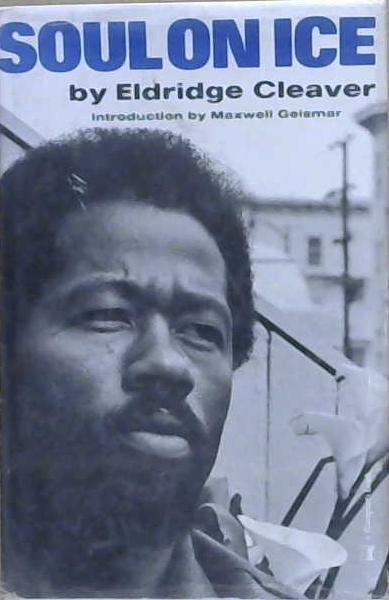 Soul on Ice | 9999903214687 | Eldridge Cleaver