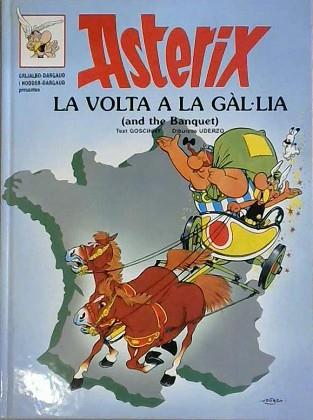 Asterix. La volta a la Gàl·lia (and the Banquet) | 9999903178064 | Goscinny