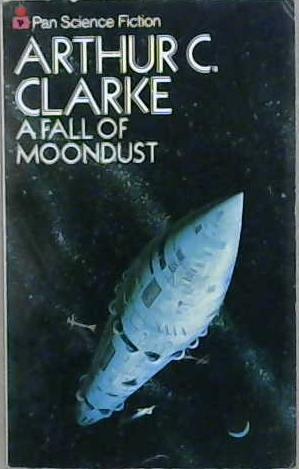 A Fall of Moondust | 9999903203582 | Arthur Charles Clarke