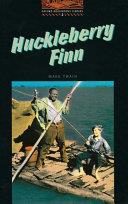 OBWL2: Huckleberry Finn: Level 2: 700 Word Vocabulary | 9999903216667 | Twain, Mark