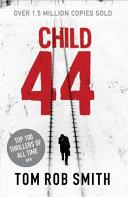 Child 44 | 9999903235385 | Tom Rob Smith