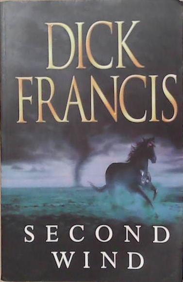 Second Wind | 9999903251460 | Dick Francis