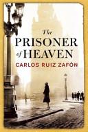 The Prisoner of Heaven | 9999903226581 | Carlos Ruiz Zafón