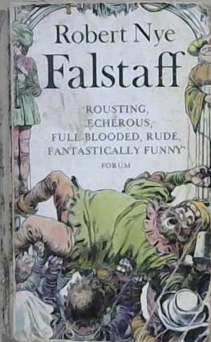 Falstaff | 9999903204633 | Robert Nye