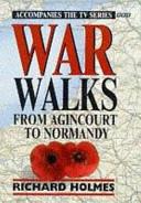 War Walks | 9999903150688 | Richard Holmes