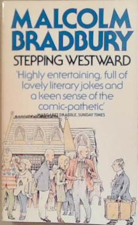 Stepping Westward | 9999903255284 | Bradbury, Malcolm