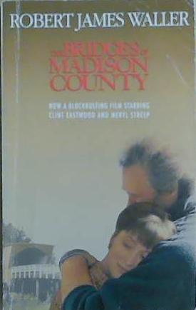 The Bridges of Madison County | 9999903259268 | Waller, Robert James