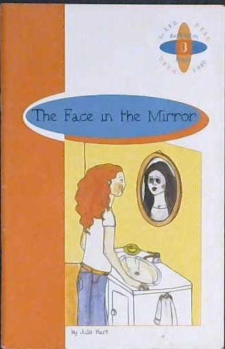 The Face in the Mirror | 9999903191599 | Julie Hart