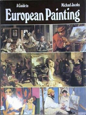 A Guide to European Painting | 9999903200536 | Jacobs, Michael