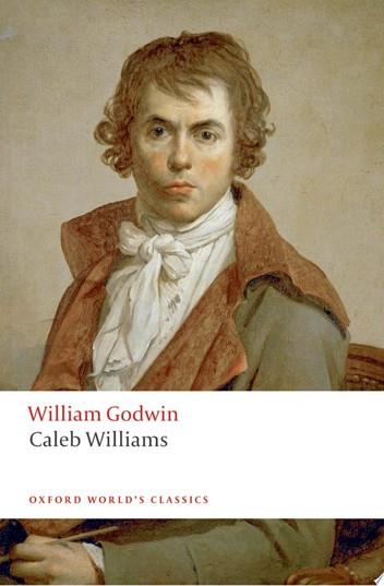 Caleb Williams | 9999903215349 | William Godwin