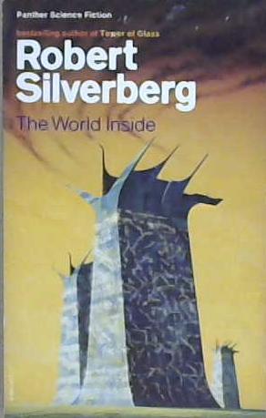 The World Inside | 9999903167433 | Robert Silverberg