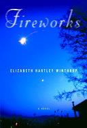 Fireworks | 9999902484012 | Elizabeth Hartley Winthrop