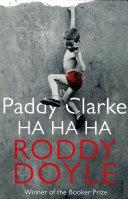 Paddy Clarke Ha Ha Ha | 9999903268130 | Doyle, Roddy