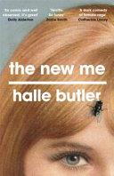 The New Me | 9999903256755 | Halle Butler