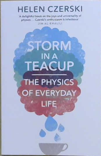 Storm in a Teacup | 9999903221531 | Helen Czerski