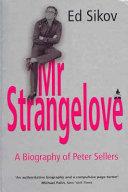 Mr Strangelove | 9999903255413 | Sikov, Ed