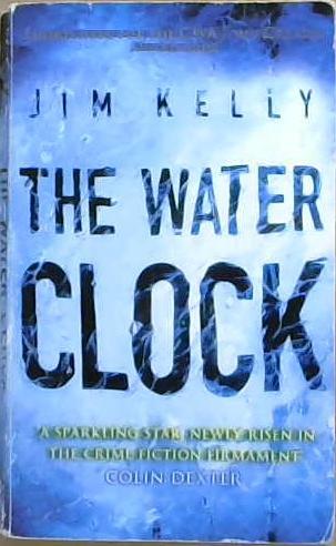 The Water Clock | 9999903146667 | Kelly, Jim