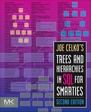 Joe Celko's Trees and Hierarchies in SQL for Smarties | 9999903138617 | Joe Celko