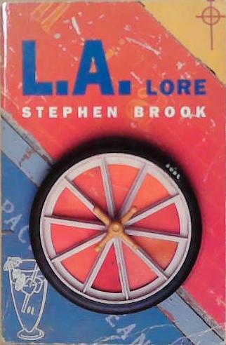 L.A. lore | 9999903250692 | Stephen Brook