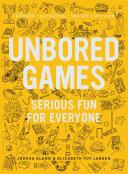 UNBORED Games | 9999903171348 | Joshua Glenn Elizabeth Foy Larsen