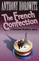 The French Confection | 9999903211709 | Anthony Horowitz