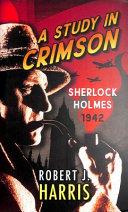 A Study in Crimson | 9999903233985 | Robert J. Harris