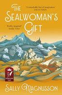 The Sealwoman's Gift | 9999903268598 | Sally Magnusson