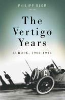 The Vertigo Years | 9999903255604 | Philipp Blom