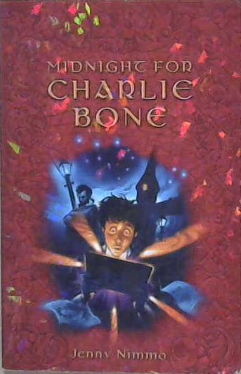 Midnight for Charlie Bone | 9999903212850 | Jenny Nimmo,