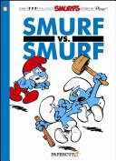 The Smurfs #12: Smurf versus Smurf | 9999903126997 | Peyo