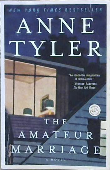 The amateur marriage | 9999903169925 | by Anne Tyler