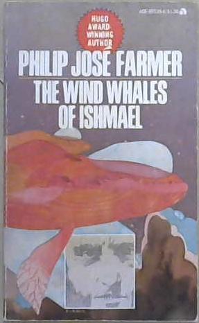 TheWind Whale of Ihmael | 9999903069553 | Philip Joe Farmer