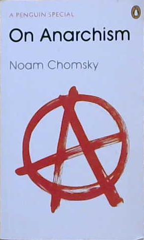 On Anarchism | 9999903234708 | Chomsky, Noam