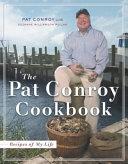 The Pat Conroy Cookbook | 9999903163053 | Pat Conroy Suzanne Williamson Pollak