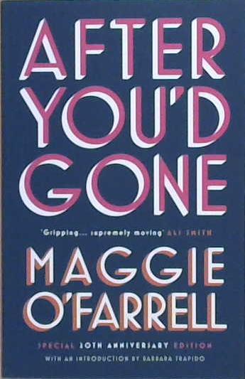 After You'd Gone | 9999903222989 | O'Farrell, Maggie