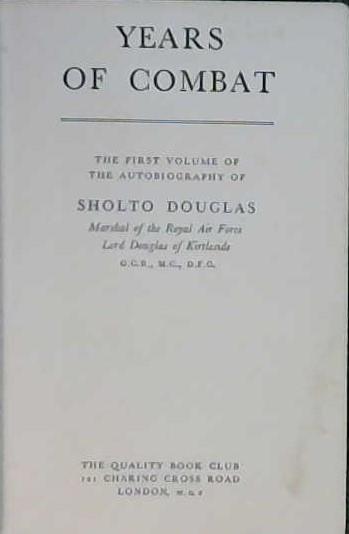 Years of Combat | 9999902821169 | Sholto, Douglas