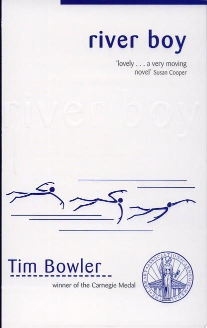 River Boy | 9999903211679 | Tim Bowler