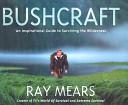 Bushcraft | 9999903207344 | Raymond Mears