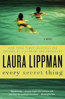 Every Secret Thing | 9999903251262 | Laura Lippman