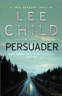 Persuader. Lee Child | 9999903212478 | Lee Child,