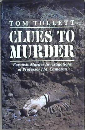 Clues to Murder | 9999903161721 | Tom Tullett