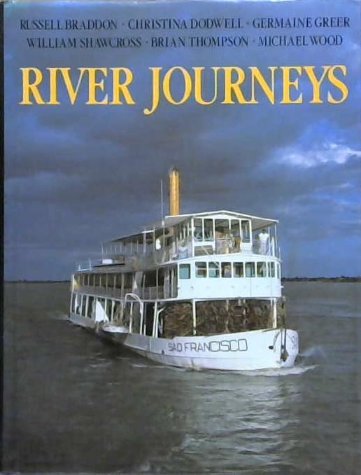 River Journeys | 9999903133339 | Russell Braddon