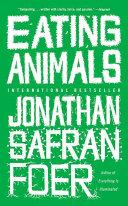 Eating Animals | 9999903188001 | Foer, Jonathan Safran