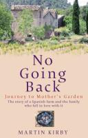 No Going Back: Journey to Mother's Garden | 9999903127451 | Kirby, Martin