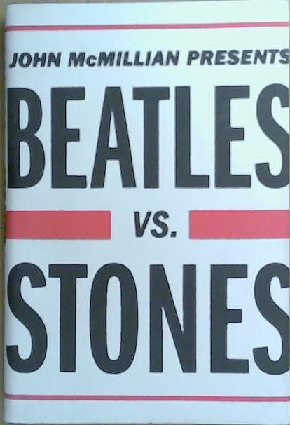 Beatles Vs. Stones | 9999903258827 | John McMillian