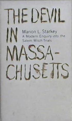 The Devil in Massachusetts | 9999903197263 | Marion L. Starkey